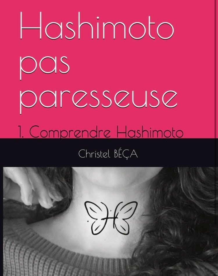 1. Comprendre Hashimoto • Format livre broché A4